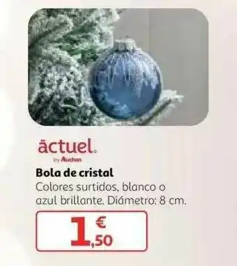 Alcampo Actuel Bola Cristal oferta