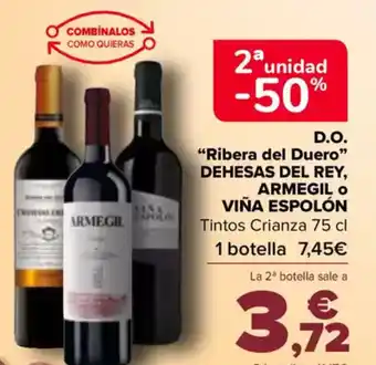 Carrefour DEHESAS DEL REY, ARMEGIL VIÑA ESPOLÓN  D.o. "ribera del duero" oferta