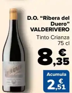 Carrefour VALDERIVERO D.O. "Ribera del Duero" oferta