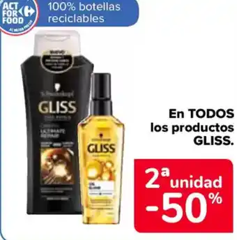 Carrefour GLISS En todos los productos oferta