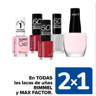 Carrefour RIMMEL y MAX FACTOR En todas las lacas de uñas oferta