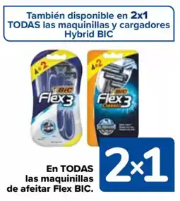 Carrefour BIC En todas las maquinillas de afeitar flex oferta