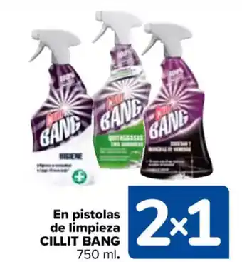 Carrefour CILLIT BANG En pistolas de limpieza oferta