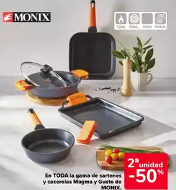 Carrefour MONIX En toda la gama de sartenes y cacerolas magma y gusto de oferta