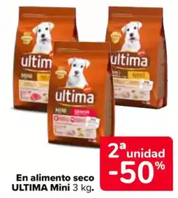 Carrefour ULTIMA En alimento seco Mini oferta