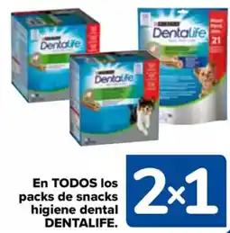 Carrefour DENTALIFE En todos los packs de snacks higiene dental oferta