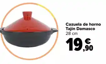 Carrefour Cazuela de horno Tajín Damasco oferta