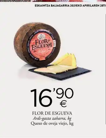 BM Supermercados Flor De Esgueva Queso de oveja viejo kg oferta
