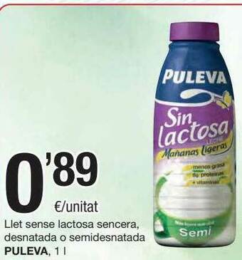 SPAR Fragadis Llet Sense Lactosa Sencera Desnatada O Semidesnatada Puleva oferta