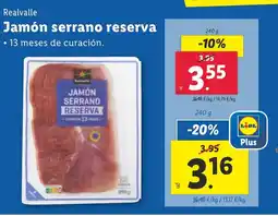 Lidl REALVALLE Jamón serrano reserva oferta