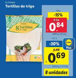 Lidl LA CESTERA Tortillas de trigo oferta