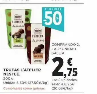 Hipercor 2a Unidad -50% Trufas L'atelier Nestlé oferta