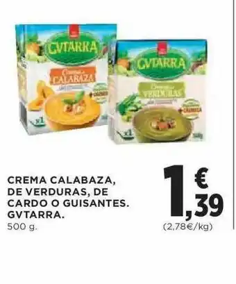 Hipercor Crema Calabaza De Verduras De Cardo O Guisantes Gvtarra oferta