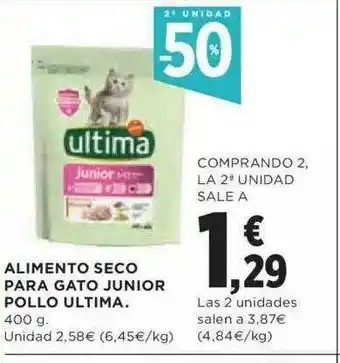 Hipercor 2a Unidad -50% Alimento Seco Para Gato Junior Pollo Ultima oferta