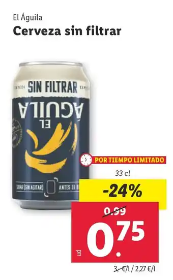 Lidl EL AGUILA Cerveza sin filtrar oferta