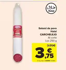 Carrefour CARCHELEJO Salami de pavo oferta