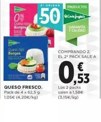 Hipercor 2a Unidad -50% Queso Fresco oferta