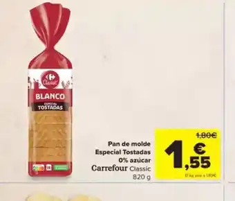 Carrefour Pan de molde Especial Tostadas 0% azúcar oferta