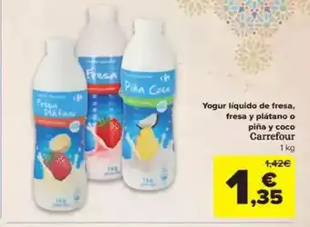 Carrefour Yogur líquido de fresa, fresa y plátano o piña y coco Carrefour oferta