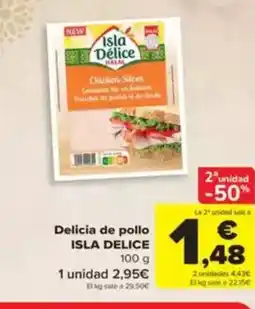 Carrefour ISLA DELICE Delice de pollo oferta