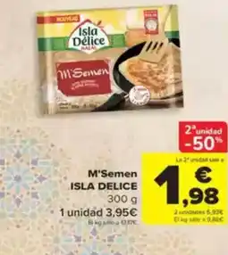 Carrefour ISLA DELICE M'Semen oferta