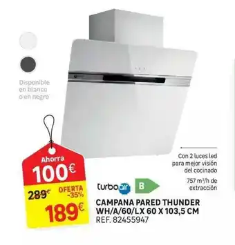 Leroy Merlin Campana Pared Thunger Wh A 60 Lx 60 X 103.5 Cm Turboair oferta