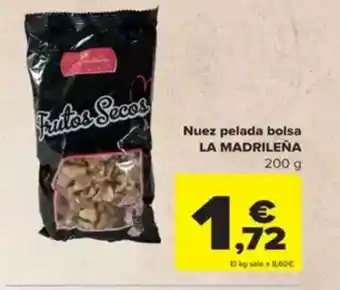 Carrefour LA MADRILEÑA Nuez pelada bolsa oferta