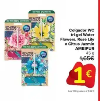 Carrefour AMBIPUR Colgador WC tri-gel Water Flowers, Rose Lily Citrus Jazmín oferta