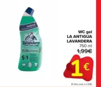 Carrefour LA ANTIGUA LAVANDERA WC Gel oferta