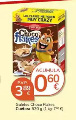 Supermercados Charter CUETARA Galetes Choco Flakes oferta