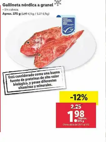 Lidl Gallineta Nórdica A Granel oferta