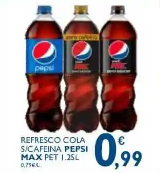 Supermercados La Despensa Pepsi Max Refresco Cola S/Cafeina 1.25cl oferta