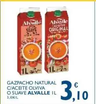 Supermercados La Despensa Alvalle Gazpacho Natural C-aceite Olviva O Suave 1L oferta