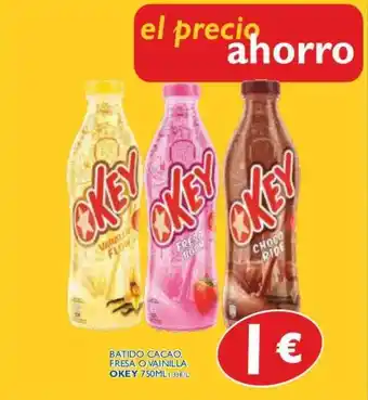 Supermercados La Despensa Okey Batido Cacao Fresa O Vainilla 750ml oferta