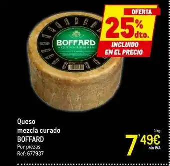 Makro 25% Dto. Queso Mezcla Curado Boffard oferta
