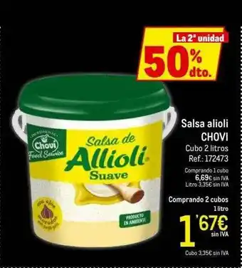 Makro La 2a Unidad 50% Dto. Salsa Alioli Chovi oferta
