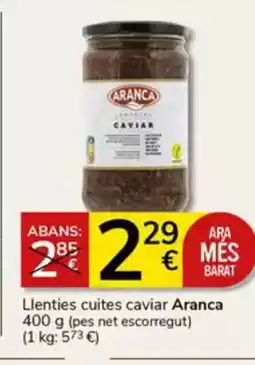 Supermercados Charter ARANCA Llenties cuites caviar oferta