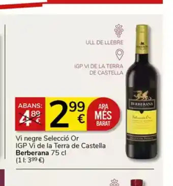 Supermercados Charter Vi negre Selecció Or IGP Vi de la Terra de Castella Berberana oferta