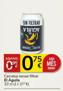 Supermercados Charter EL AGUILA Cervesa sense filtrar oferta