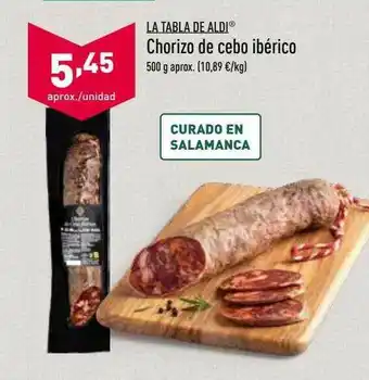 ALDI La Tabla De Aldi Chorizo De Cebo Ibérico oferta