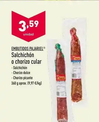 ALDI Embutidos Pajariel Salchichón O Chorizo Cular oferta