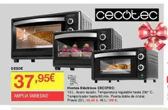 Chafiras Hornos Eléctricos Cecotec oferta