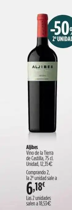El Corte Inglés -50% 2a Unidad Aljibes Vino De La Tierra De Castilla oferta