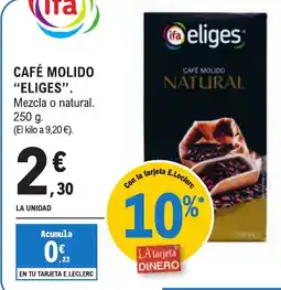 E.Leclerc "ELIGES" Café molido oferta