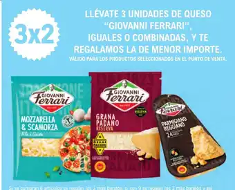 E.Leclerc "GIOVANNI FERRARI" Llévate 3 unidades de queso iguales o combinadas, y te regalamos la de menor importe. oferta