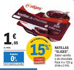 E.Leclerc "ELIGES" Natillas oferta