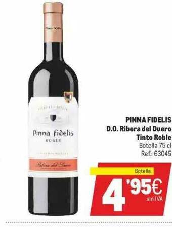 Makro Pinna Fidelis D.o. Ribera Del Duero Tinto Roble oferta