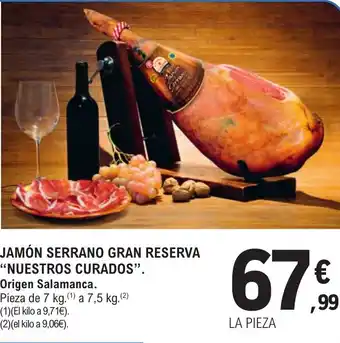 E.Leclerc "NUESTROS CURADOS" Jamón serrano gran reserva oferta