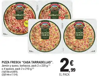 E.Leclerc "CASA TARRADELLAS" Pizza fresca oferta