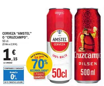 E.Leclerc "AMSTEL" O "CRUZCAMPO" Cerveza oferta